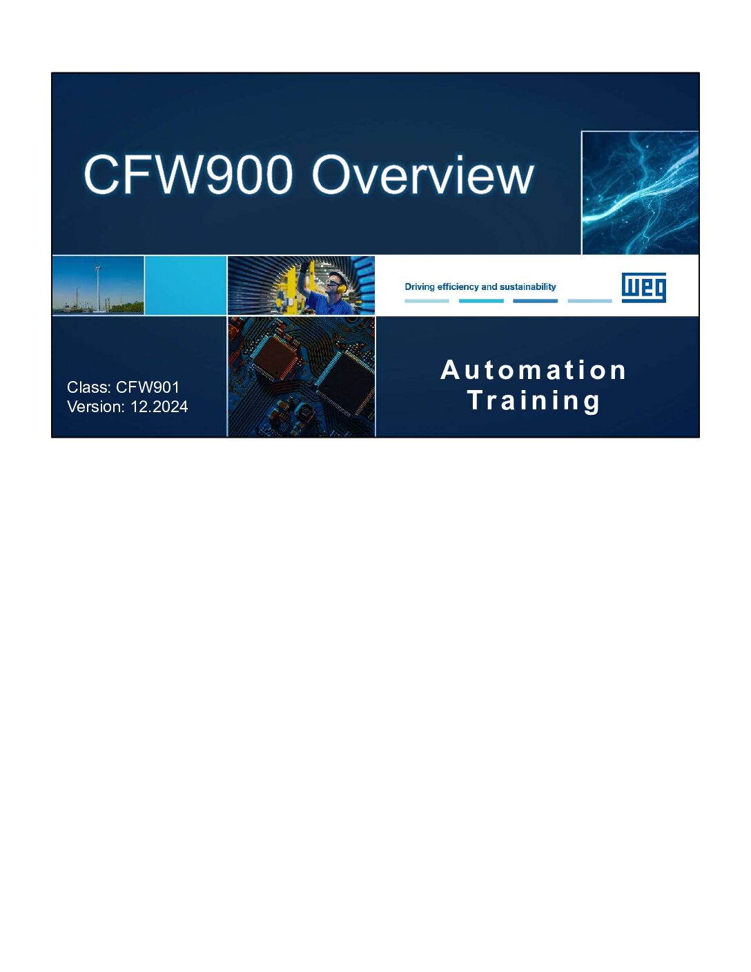 CFW900 Overview with NOTES